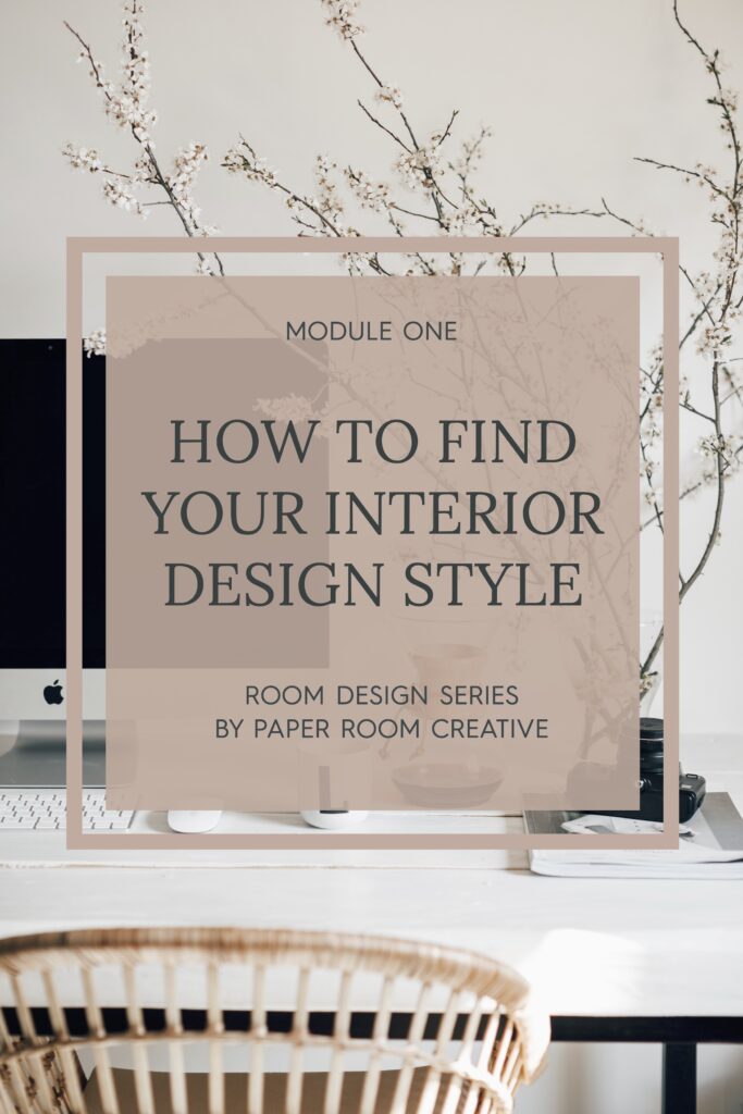 Find Your Interior Design Style • Step By Step Guide • Download Now